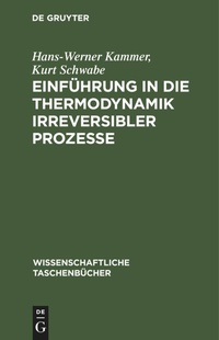 Abbildung von: Einfuehrung in Die Thermodynamik Irreversibler Prozesse - Mercury Learning and Information