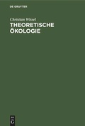 Cover: Theoretische &Ouml;kologie - De Gruyter