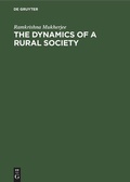 Cover: The Dynamics of a Rural Society - De Gruyter