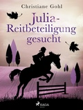 Cover: Julia - Reitbeteiligung gesucht - Saga Egmont