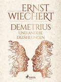 Cover: Demetrius und andere Erz&auml;hlungen - Saga Egmont