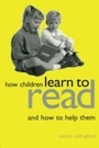 Cover: How Children Learn to Read and How to Help Them - Routledge
