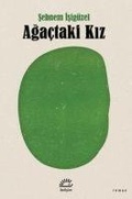Cover: Agactaki Kiz - Iletisim Yayinlari