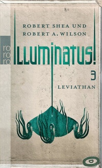 Abbildung von: Illuminatus! Leviathan - Rowohlt