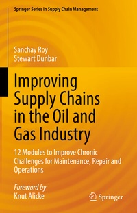 Abbildung von: Improving Supply Chains in the Oil and Gas Industry - Springer