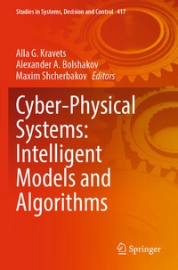 Enlarge image Cover: Cyber-Physical Systems: Intelligent Models and Algorithms - Springer