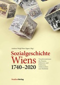 Bild: Sozialgeschichte Wiens 1740-2020 - Studien Verlag
