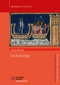 Cover: Die Kreuzz&uuml;ge - Wochenschau Verlag