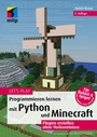 Bild: Let's Play. Programmieren lernen mit Python und Minecraft - MITP