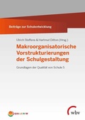 Cover: Makroorganisatorische Vorstrukturierungen der Schulgestaltung - wbv Media