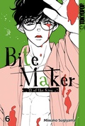 Cover: Bite Maker 06 - TOKYOPOP GmbH