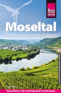 Cover: Reise Know-How Reisef&uuml;hrer Moseltal - vom Dreil&auml;ndereck bis Koblenz - Reise Know-How Verlag Peter Rump GmbH