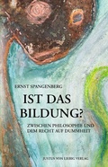 Cover: Ist das Bildung? - Justus-von-Liebig-Verlag