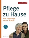 Cover: Pflege zu Hause - Verbraucherzentrale NRW e.V.