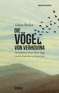 Cover: Die V&ouml;gel von Verhovina - Secession Verlag f&uuml;r Literatur
