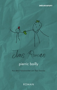 Enlarge image Cover: Jims Roman - Secession Verlag für Literatur