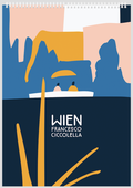 Cover: WIEN, Francesco Ciccolella - Verlag f&uuml;r Moderne Kunst