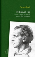 Cover: Nikolaus Fey - J.H.R&ouml;ll Verlag