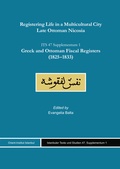 Cover: Registering Life in a Multicultural City. Late Ottoman Nicosia - Ergon