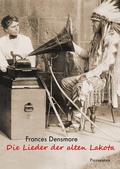 Cover: Die Lieder der alten Lakota - Palisander Verlag - Elstner & Elstner GbR
