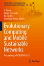 Cover: Evolutionary Computing and Mobile Sustainable Networks - Springer