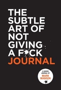 Cover: The Subtle Art of Not Giving a F*ck Journal - HarperCollins