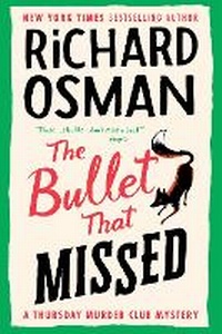 Enlarge image Cover: The Bullet That Missed - Pamela Dorman Books