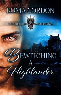 Enlarge image Cover: Bewitching a Highlander - CamCat Publishing