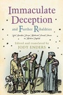 Cover: Immaculate Deception and Further Ribaldries - University of Pennsylvania Press