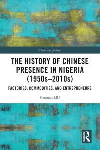 Abbildung von: The History of Chinese Presence in Nigeria (1950s-2010s) - Routledge