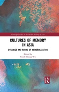 Cover: Cultures of Memory in Asia - Routledge