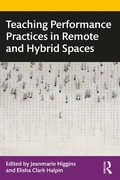 Bild: Teaching Performance Practices in Remote and Hybrid Spaces - Routledge