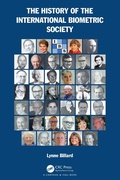 Cover: The History of the International Biometric Society - Chapman & Hall/CRC
