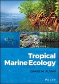 Cover: Tropical Marine Ecology - Wiley
