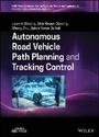 Cover: Autonomous Road Vehicle Path Planning and Tracking Control - Wiley