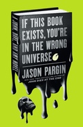 Cover: If This Book Exists, You're in the Wrong Universe - St Martin's Press