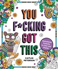 Cover: You F*cking Got This - St Martin's Press