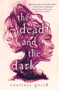 Cover: The Dead and the Dark - Wednesday Books