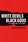 Cover: White Devils, Black Gods - Bloomsbury Academic