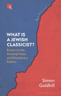 Cover: What Is a Jewish Classicist? - Bloomsbury Academic