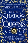 Cover: In the Shadow of Queens - Headline Review