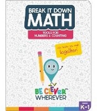Enlarge image Cover: Break It Down Tools for Numbers & Counting Book Reference Book - Carson Dellosa Education