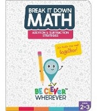 Enlarge image Cover: Break It Down Addition & Subtraction Strategies Reference Book - Carson Dellosa Education