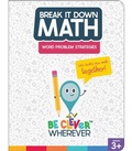 Cover: Break It Down Word Problem Strategies Reference Book - Carson Dellosa Education