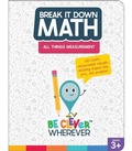 Cover: Break It Down All Things Measurement Reference Book - Carson Dellosa Education