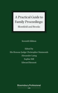 Enlarge image Cover: A Practical Guide to Family Proceedings: Blomfield and Brooks - Bloomsbury Professional