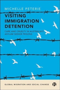 Enlarge image Cover: Visiting Immigration Detention - Bristol University Press