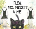 Cover: Flea, Mrs. Puckett & Me - Watchman Publishing LLC