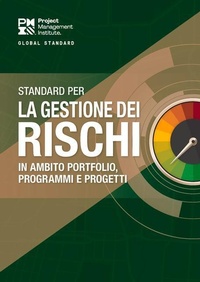 Enlarge image Cover: The Standard for Risk Management in Portfolios, Programs, and Projects (ITALIAN) - Project Management Institute
