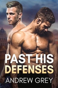 Abbildung von: Past His Defenses - Dreamspinner Press